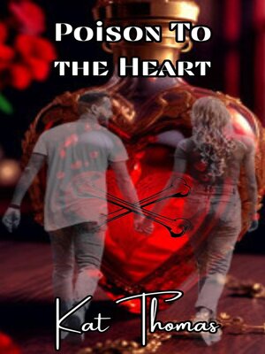 cover image of Poison to the Heart